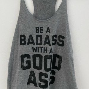 Be A Badass With A Good Ass Tank